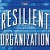 the-resilient-organization the-resilient-organization